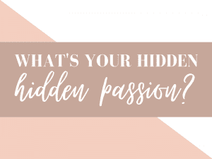 Quiz: What’s Your Hidden Passion?