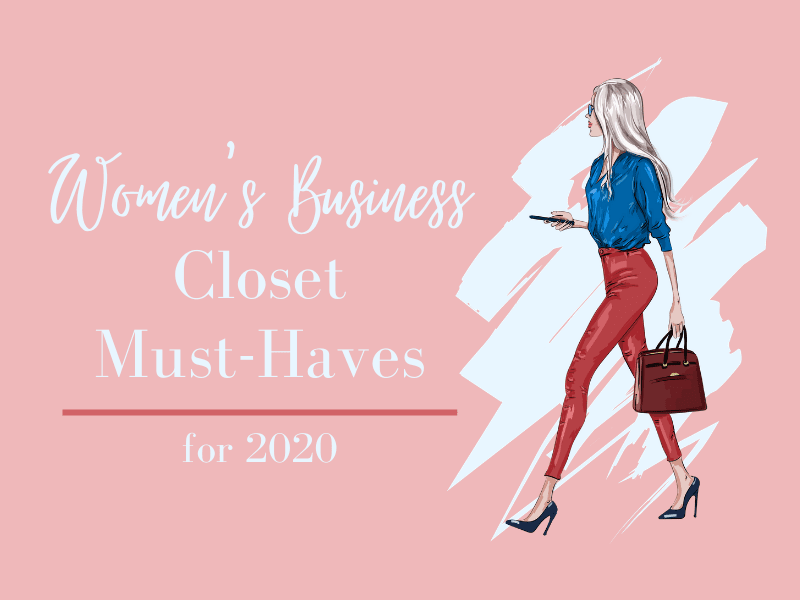 Women’s Business Closet Essentials