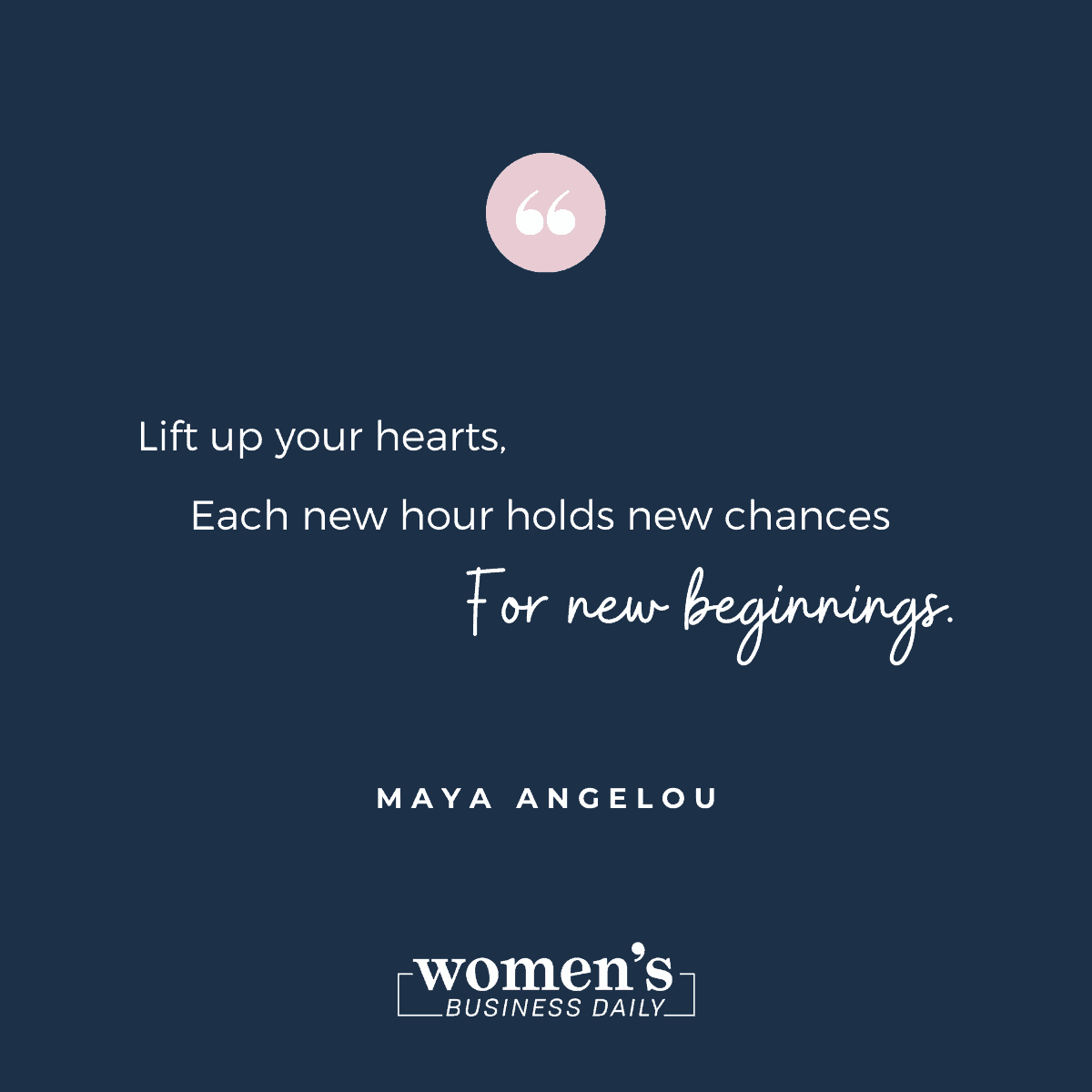 Encouraging Quotes: Maya Angelou
