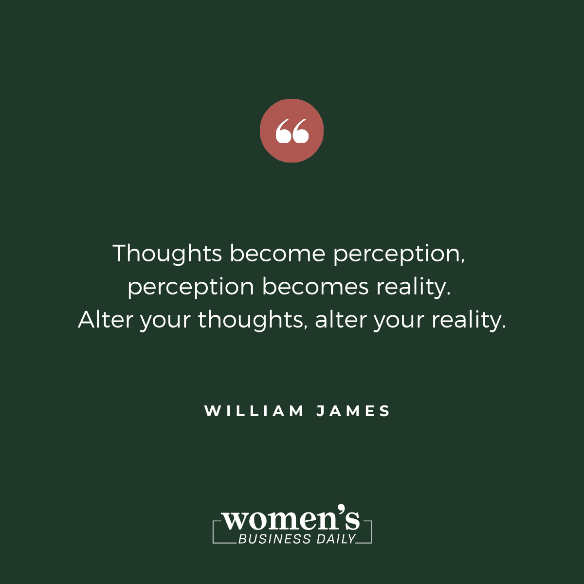 Encouraging Quotes: William James