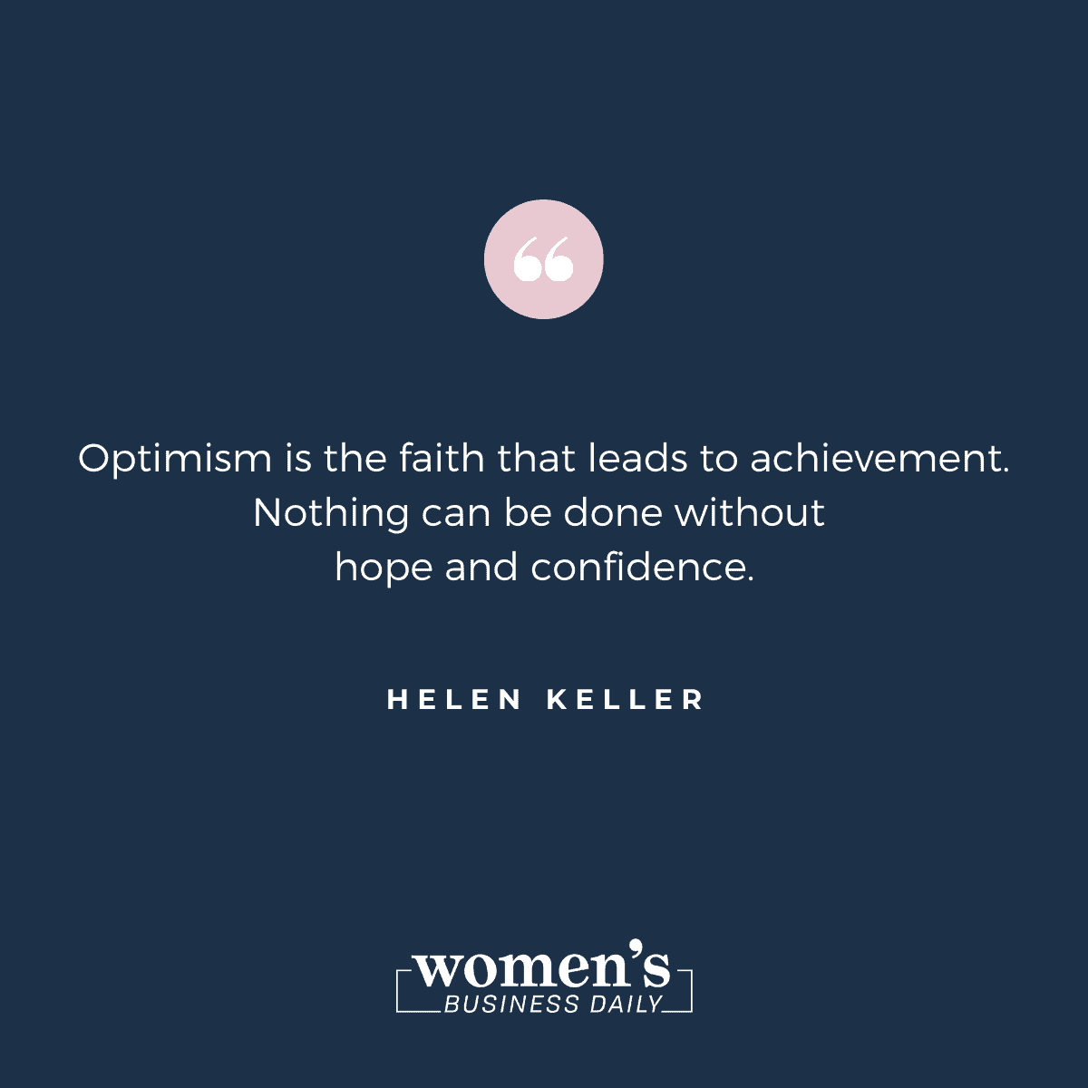 Encouraging Quotes: Helen Keller