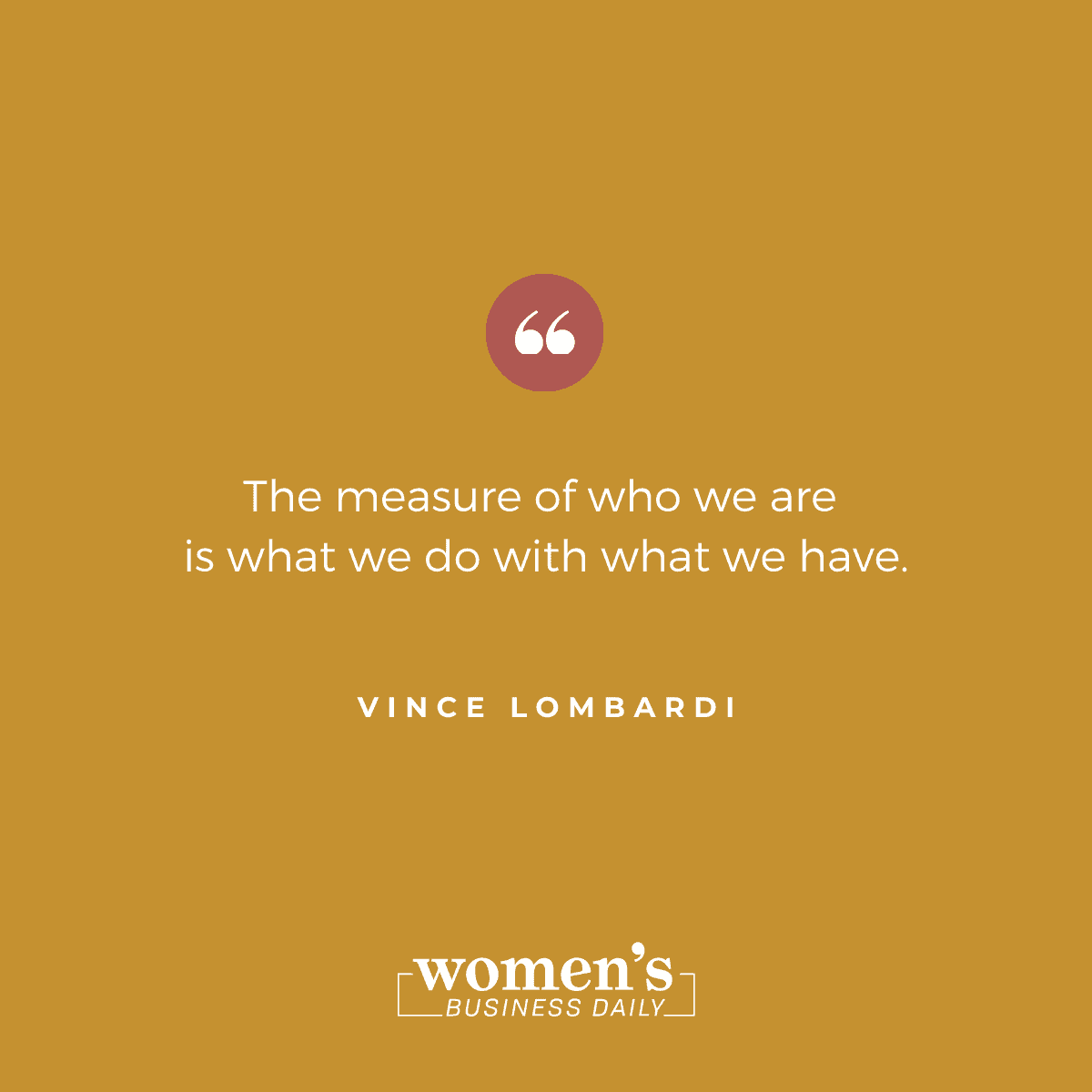 Encouraging Quotes: Vince Lombardi